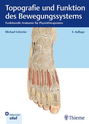 ISBN 9783132456037: Topografie und Funktion des Bewegungssystems – Funktionelle Anatomie für Physiotherapeuten