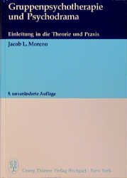 ISBN 9783133787055: Gruppenpsychotherapie und Psychodrama