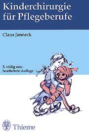 ISBN 9783135419053: Kinderchirurgie für Pflegeberufe [Taschenbuch]  Claus Janneck (Autor), Sigrid Lange