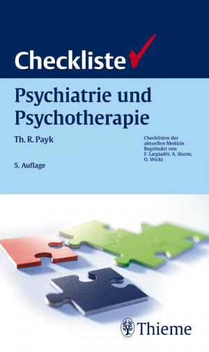 ISBN 9783137102052: Checkliste Psychiatrie und Psychotherapie. 5. Auflage