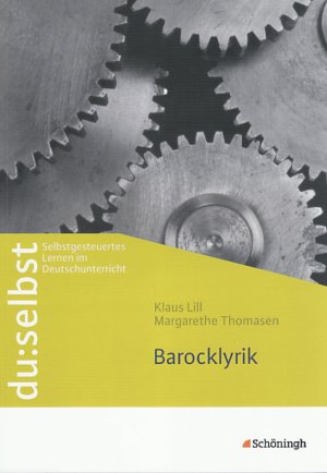 ISBN 9783140222310: du: selbst - Selbstgesteuertes Lernen im Deutschunterricht: du: selbst: Barocklyrik - RI 2096 - 356g