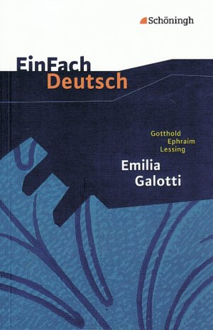 ISBN 9783140222808: EinFach Deutsch Textausgaben - Gotthold Ephraim Lessing: Emilia Galotti Ein Trauerspiel in fünf Aufzügen. Gymnasiale Oberstufe