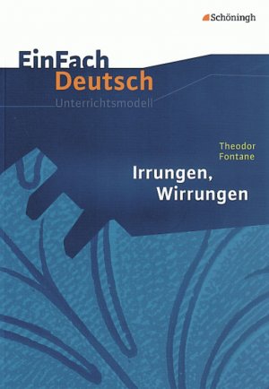 ISBN 9783140223881: EinFach Deutsch Unterrichtsmodelle – Theodor Fontane: Irrungen, Wirrungen Gymnasiale Oberstufe