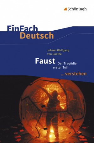 ISBN 9783140224772: EinFach Deutsch ... verstehen - Johann Wolfgang von Goethe: Faust I