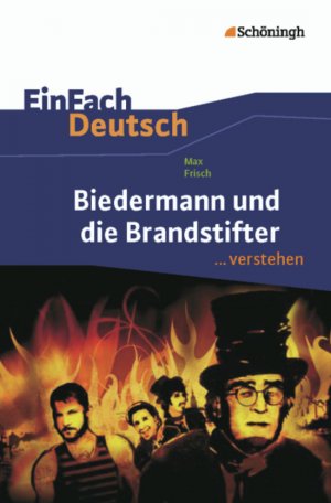 ISBN 9783140225144: EinFach Deutsch ... verstehen – Max Frisch: Biedermann und die Brandstifter