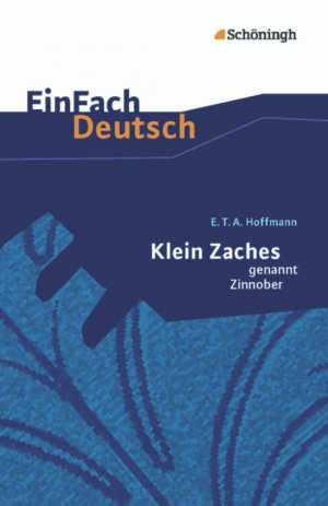 ISBN 9783140225670: E. T. A. Hoffmann, Klein Zaches genannt Zinnober - ein Märchen