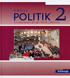 ISBN 9783140239257: Floren u.a. - Politik. Arbeitsbücher für den Politikunterricht. Schülerband 2