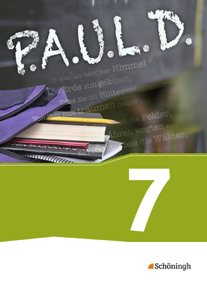 ISBN 9783140280228: P.A.U.L. D. - Persönliches Arbeits- und Lesebuch Deutsch - Für Gymnasien und Gesamtschulen - Bisherige Ausgabe - Schulbuch 7