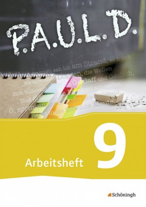 ISBN 9783140280303: P.A.U.L. D. - Persönliches Arbeits- und Lesebuch Deutsch - Für Gymnasien und Gesamtschulen - Bisherige Ausgabe - Arbeitsheft 9