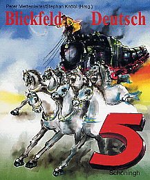 ISBN 9783140289702: Blickfeld Deutsch. Arbeitsbücher für das Gymnasium (Klasse 5-10) – Schülerband 5