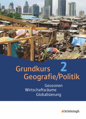 gebrauchtes Buch – Hoffmann, Sybilla; Koch – Band 2., Geozonen, Wirtschaftsräume, Globalisierung / Autoren: Jürgen Detemple ...