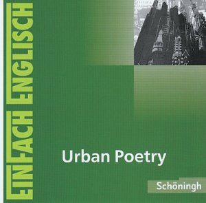 ISBN 9783140624138: EinFach Englisch Unterrichtsmodelle: Urban Poetry - Audio-CD (EinFach Englisch Unterrichtsmodelle: Unterrichtsmodelle für die Schulpraxis) Urban Poetry - Audio-CD