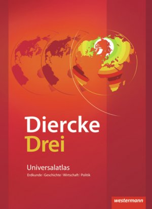 ISBN 9783141007701: Diercke Drei - Ausgabe 2009 – Universalatlas mit Arbeitsheft Kartenarbeit