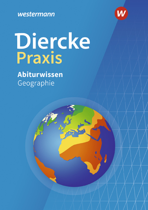 ISBN 9783141019421: Diercke Praxis - Abiturwissen Geographie