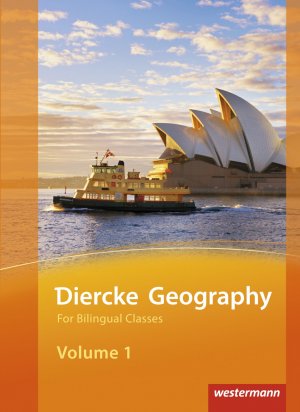 ISBN 9783141140347: Diercke Geography For Bilingual Classes - Ausgabe 2015 - Volume 1 Textbook (Kl. 7/8)