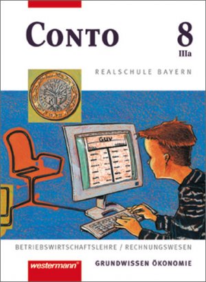 ISBN 9783141161113: Conto Realschule Bayern / Conto für Realschulen in Bayern – Schülerband 8 IIIa