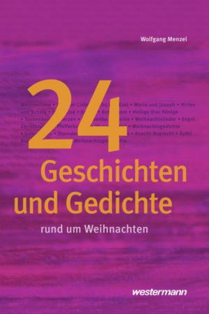 ISBN 9783141220513: 24 Geschichten und Gedichte rund um Weihnachten.