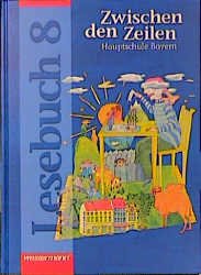 ISBN 9783141221381: Lesebuch 8, Zwischen den Zeilen, Hauptschule Bayern