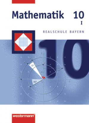 ISBN 9783141226607: Mathematik / Mathematik - Ausgabe 2001 für Realschulen in Bayern - Ausgabe 2001 für Realschulen in Bayern / Schülerband 10 WPF I