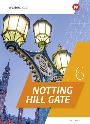 ISBN 9783141282016: Notting Hill Gate - Ausgabe 2022 - Textbook 6