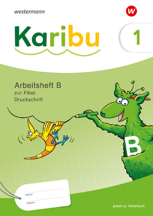 ISBN 9783141292435: Karibu - Ausgabe 2024 – Arbeitsheft 1 (B) Druckschrift zur Fibel Verbrauch