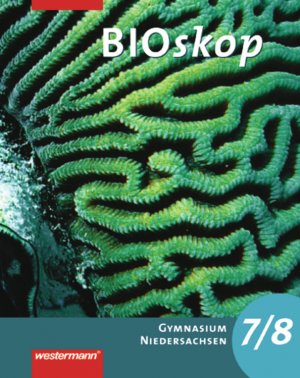 ISBN 9783141505016: bioskop SI / bioskop SI - Ausgabe 2007 für G8 in Niedersachsen - Ausgabe 2007 für G8 in Niedersachsen / Schülerband 7 / 8