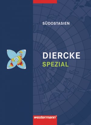 ISBN 9783141510218: Diercke Spezial / Diercke Spezial - Ausgabe 2010 für die Sekundarstufe II – Ausgabe 2005 für die Sekundarstufe II / Südostasien