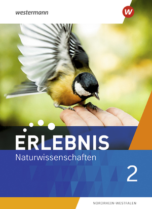 ISBN 9783141516593: Erlebnis Naturwissenschaften - Ausgabe 2021 für Nordrhein-Westfalen – Schulbuch 2