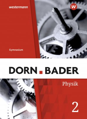 ISBN 9783141523515: Dorn / Bader Physik SI - Allgemeine Ausgabe 2019 – Schulbuch 2