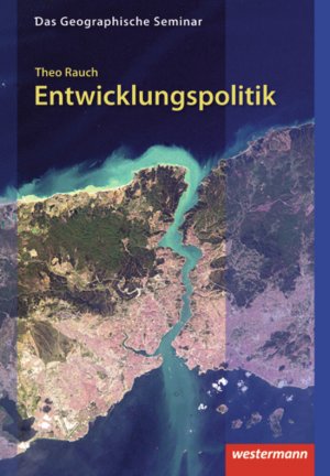 ISBN 9783141603538: Entwicklungspolitik - Theorien, Strategien, Instrumente