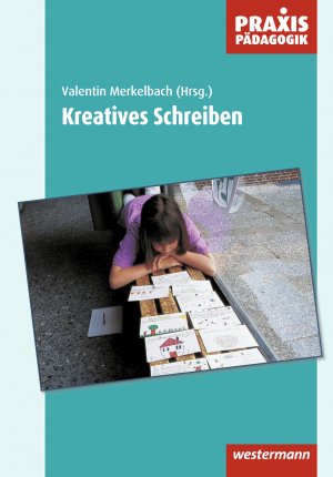 gebrauchtes Buch – Valentin Merkelbach – Kreatives Schreiben