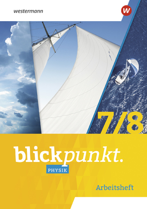 neues Buch – Blickpunkt Physik - Ausgabe 2023 fuer Mecklenburg-Vorpommern, Sachsen-Anhalt, Sachsen, Thueringen, Berlin und Brandenburg