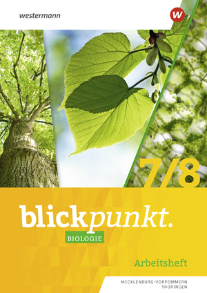 ISBN 9783141884487: Blickpunkt Biologie - Ausgabe 2024 für Mecklenburg-Vorpommern und Thüringen – Arbeitsheft 7 / 8