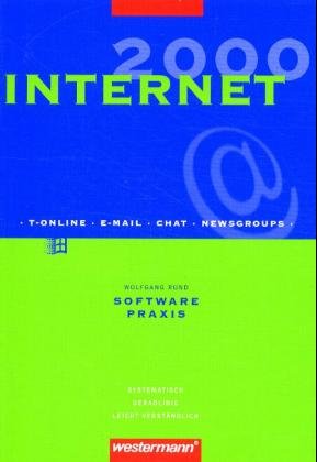 ISBN 9783142103044: Software-Praxis, Internet, Grundlagen