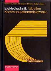 gebrauchtes Buch – Brechmann, Dzieia, Hörnemann – Elektrotechnik, Kommunikationselektronik