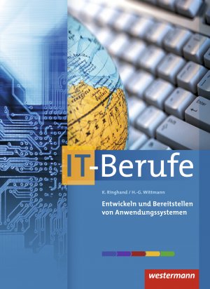 ISBN 9783142253848: IT-Berufe – Entwickeln und Bereitstellen von Anwendungssystemen: Schülerband