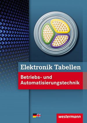 ISBN 9783142450353: Elektronik Tabellen - Betriebs- und Automatisierungstechnik / Betriebs- und Automatisierungstechnik: Tabellenbuch