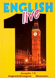 ISBN 9783142506005: English Live. Sprachlehrwerk für die Sekundarstufe I. Ausgabe A für... / Band 1A /5. Schuljahr – Schülerbuch