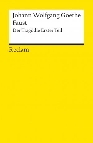 ISBN 9783150000014: Faust. Der Tragödie erster Teil. Textausgabe mit editorischer Notiz – Goethe, Johann Wolfgang – Deutsch-Lektüre, Deutsche Klassiker der Literatur – 1