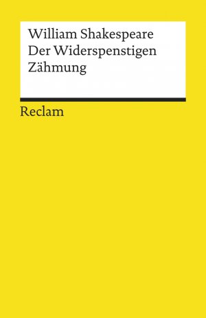 ISBN 9783150000267: Der Widerspenstigen Zähmung - Shakespeare, William – Literaturklassiker; deutsche Übersetzung – 26