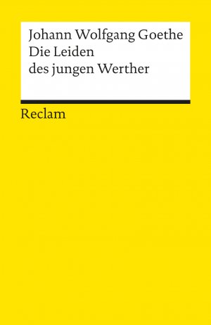 ISBN 9783150000670: Die Leiden des jungen Werther: Textausgabe mit Nachwort