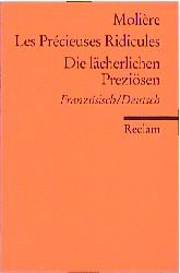 gebrauchtes Buch – Molière – Les Précieuses Ridicules /Die lächerlichen Preziösen Frz./Dt.