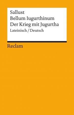 gebrauchtes Buch – Sallust – Bellum Iugurthinum / Der Krieg mit Jugurtha - Lateinisch/Deutsch