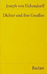 gebrauchtes Buch – Eichendorff, Joseph von – Dichter und ihre Gesellen