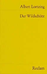 ISBN 9783150027608: Der Wildschütz