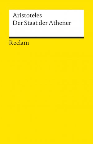 ISBN 9783150030103: Der Staat der Athener - Aristoteles – Grundlagen-Wissen Gesellschaft und Politik – 3010