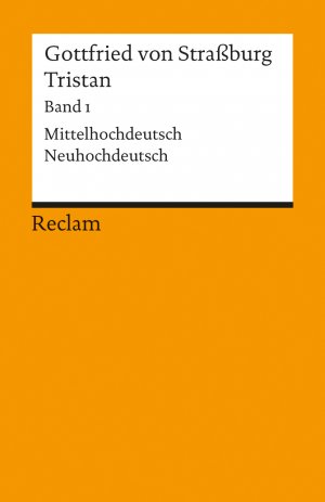 ISBN 9783150044711: Band 1., Text : mittelhochdt./neuhochdt. ; Verse 1 - 9982