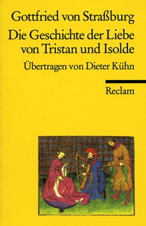 ISBN 9783150044742: Die Geschichte der Liebe von Tristan und Isolde