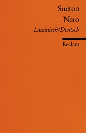 gebrauchtes Buch – Sueton – Nero : Lat./Dt. Durchges. u. bibl. erg. Ausg. 2011