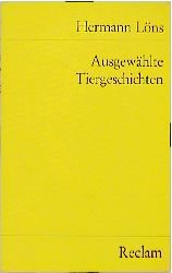 ISBN 9783150077016: Ausgewählte Tiergeschichten